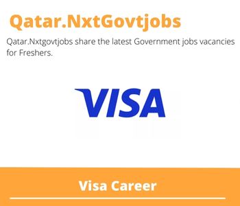 Visa Careers 2023 Qatar Jobs @Nxtgovtjobs