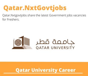 23X Qatar University Careers 2023 Qatar Jobs @Nxtgovtjobs
