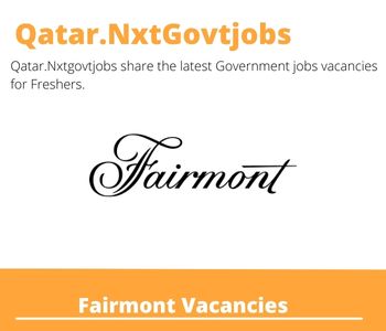 Fairmont Doha Events Coordinator Dream Job | Deadline May 5, 2023