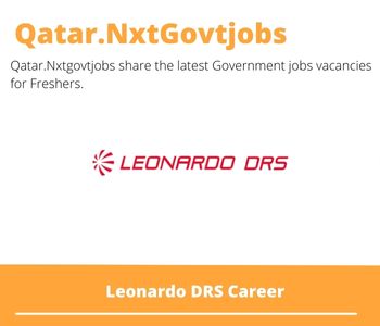 Leonardo DRS Careers 2023 Qatar Jobs @Nxtgovtjobs