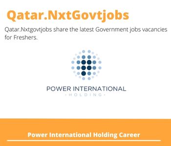 Power International Holding Doha Housekeeping Attendant Dream Job | Deadline May 15, 2023