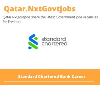 Standard Chartered Bank Career 2023 Qatar Jobs @Nxtgovtjobs