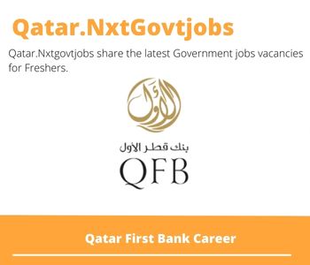 Qatar First Bank Career 2023 Qatar Jobs @Nxtgovtjobs
