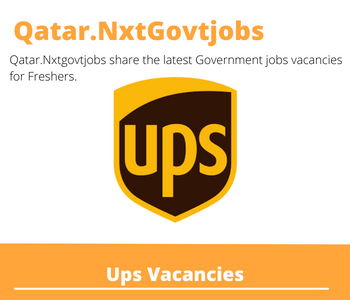 Ups Careers 2023 Qatar Jobs @Nxtgovtjobs