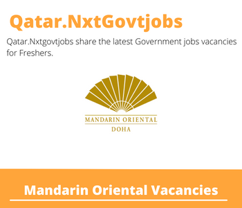 10x Mandarin Oriental Careers 2023 Qatar Jobs @Nxtgovtjobs
