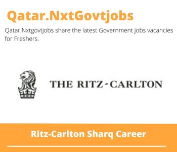 4X Ritz-Carlton Sharq Careers 2023 Qatar Jobs @Nxtgovtjobs