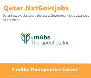 Y-mAbs Therapeutics Careers 2023 Qatar Jobs @Nxtgovtjobs