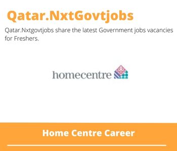 1X Home Centre Careers 2023 Qatar Jobs @Nxtgovtjobs