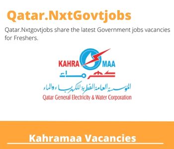 1X Kahramaa Careers 2023 Qatar Jobs @Nxtgovtjobs