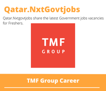 TMF Group Careers 2023 Qatar Jobs @Nxtgovtjobs