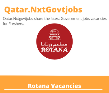 14x Rotana Careers 2023 Qatar Jobs @Nxtgovtjobs