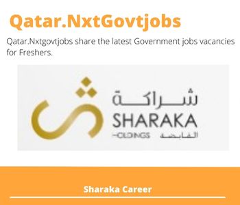 Sharaka Careers 2023 Qatar Jobs @Nxtgovtjobs