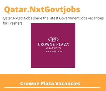 Crowne Plaza Doha Assistant Sales Manager Dream Job | Deadline May 5, 2023
