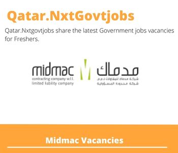 Midmac Careers 2023 Qatar Jobs @Nxtgovtjobs