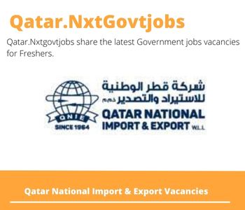 Qatar National Import & Export Careers 2023 Qatar Jobs @Nxtgovtjobs