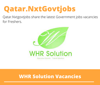 1X WHR Solution Careers 2023 Qatar Jobs @Nxtgovtjobs