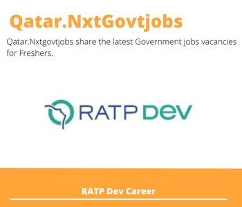 RATP Dev Careers 2023 Qatar Jobs @Nxtgovtjobs