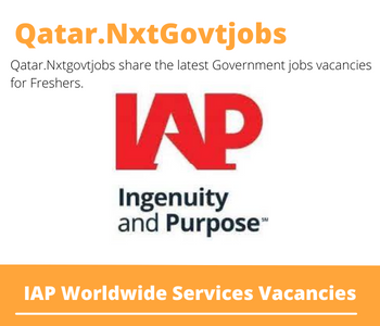 1X IAP Worldwide Services Careers 2023 Qatar Jobs @Nxtgovtjobs