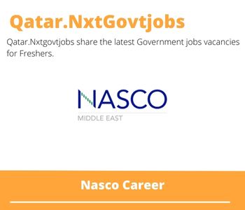 Nasco Careers 2023 Qatar Jobs @Nxtgovtjobs