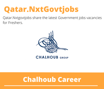 Chalhoub Careers 2023 Qatar Jobs @Nxtgovtjobs