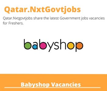 Babyshop Doha Store Associate Dream Job | Deadline May 5, 2023
