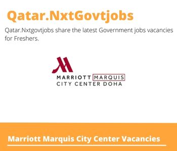 Marriott Supervisor Job in Doha | Deadline June 10, 2023