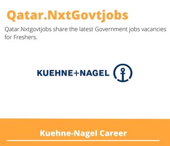 Kuehne-Nagel Careers 2023 Qatar Jobs @Nxtgovtjobs