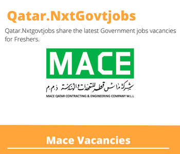 Mace Doha Civil Manager Dream Job | Deadline May 5, 2023