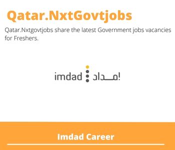 Imdad Careers 2023 Qatar Jobs @Nxtgovtjobs