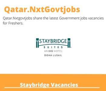 Staybridge Doha Chef De Cuisine Dream Job | Deadline May 5, 2023
