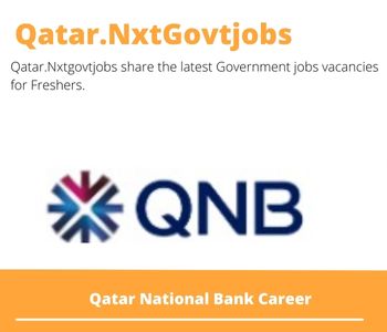 40x Qatar National Bank Career 2023 Qatar Jobs @Nxtgovtjobs