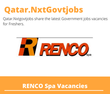5X RENCO Spa Careers 2023 Qatar Jobs @Nxtgovtjobs