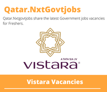Vistara Careers 2023 Qatar Jobs @Nxtgovtjobs
