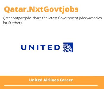 United Airlines Careers 2023 Qatar Jobs @Nxtgovtjobs
